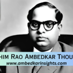 Dr. B. R. Ambedkar’s Thoughts (Baba Saheb): Pioneering Social Reformer and Architect of Equality.